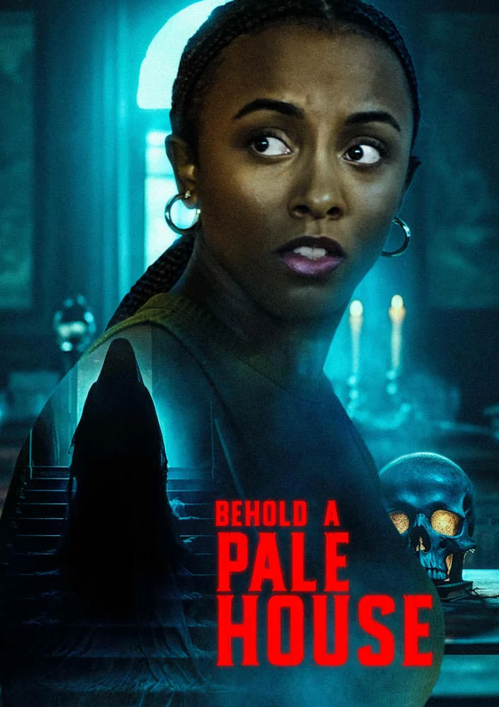 Behold A Pale House New Poster
